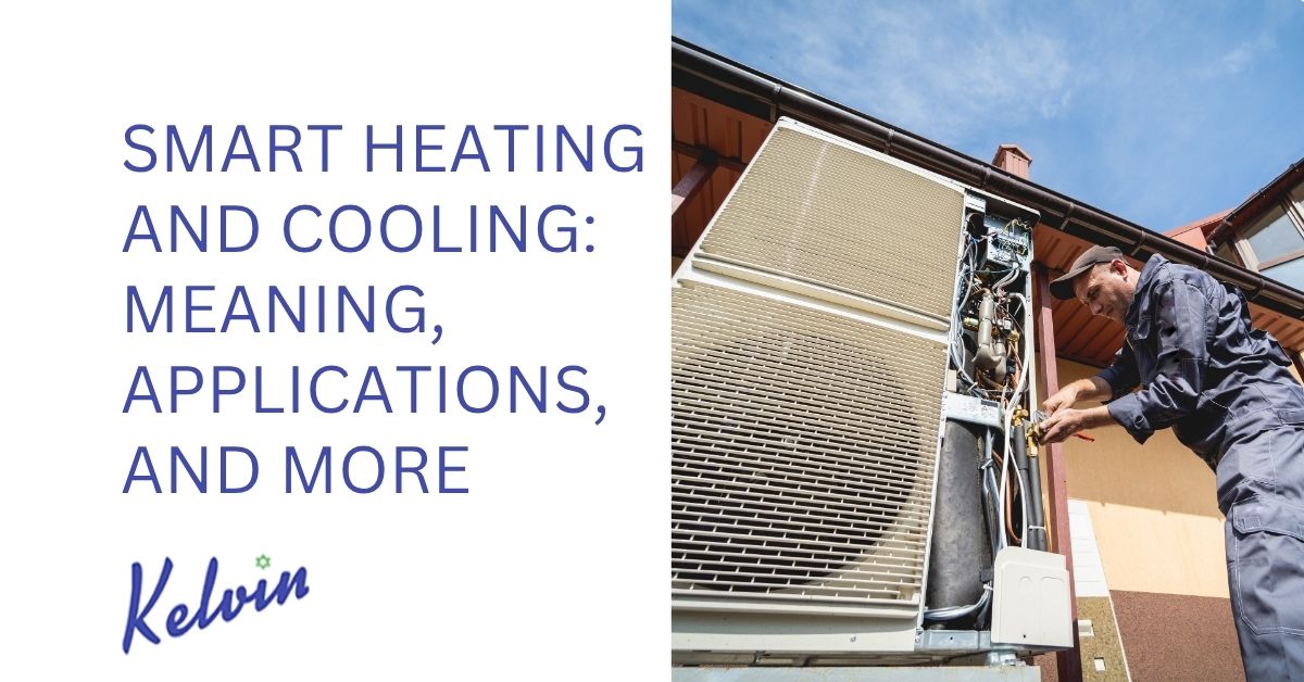 smart heating and cooling